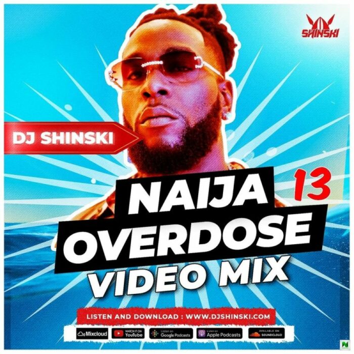 best of afrobeat naija overdose mix 2022 by dj shinski mp3 image 900x900
